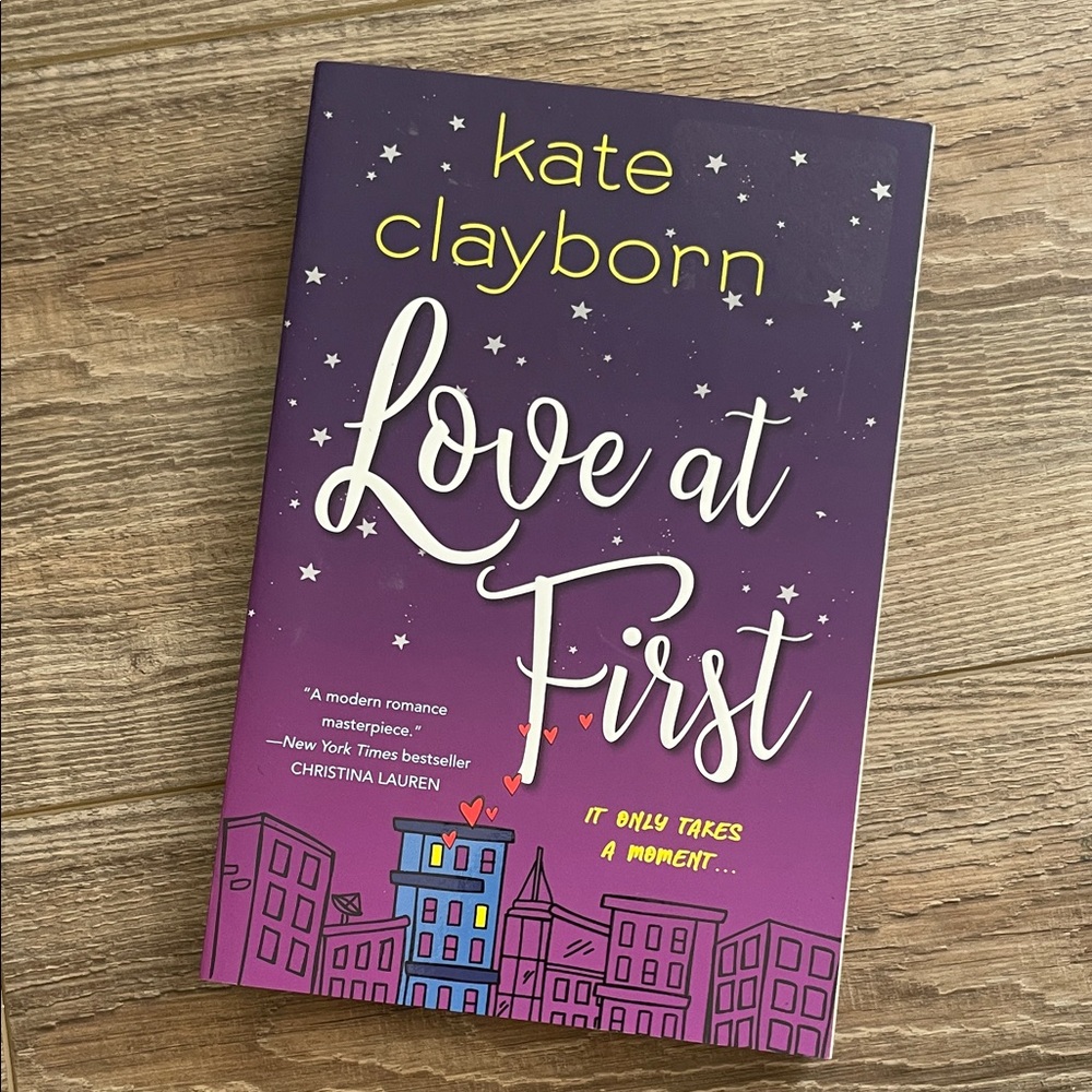 Love at First by Kate Clayborn